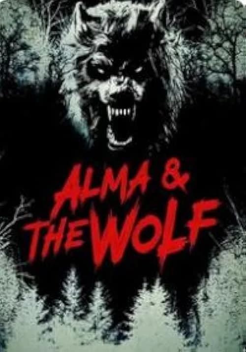 Alma and the Wolf film posteri