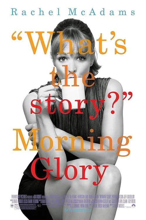 MorningGlory film posteri